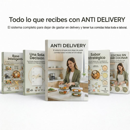 ANTI DELIVERY: El Sistema Simple para dejar de pedir comida todos los dias en el trabajo